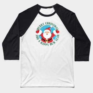 Cheerful Santa Merry Christmas Happy New Year Baseball T-Shirt